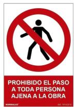 - 7304542 - PLACA PROHIBIDO EL PASO A TODA PERSONA AJENA A LA OBRA